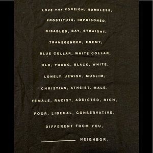 Love Thy Neighbor Statement Tshirt